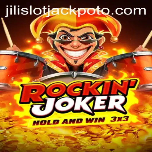 Exploring the Exciting World of RockinJoker and Jili Slot Jackpot