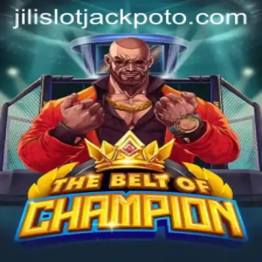 The Exciting World of TheBeltOfChampion and the Jili Slot Jackpot